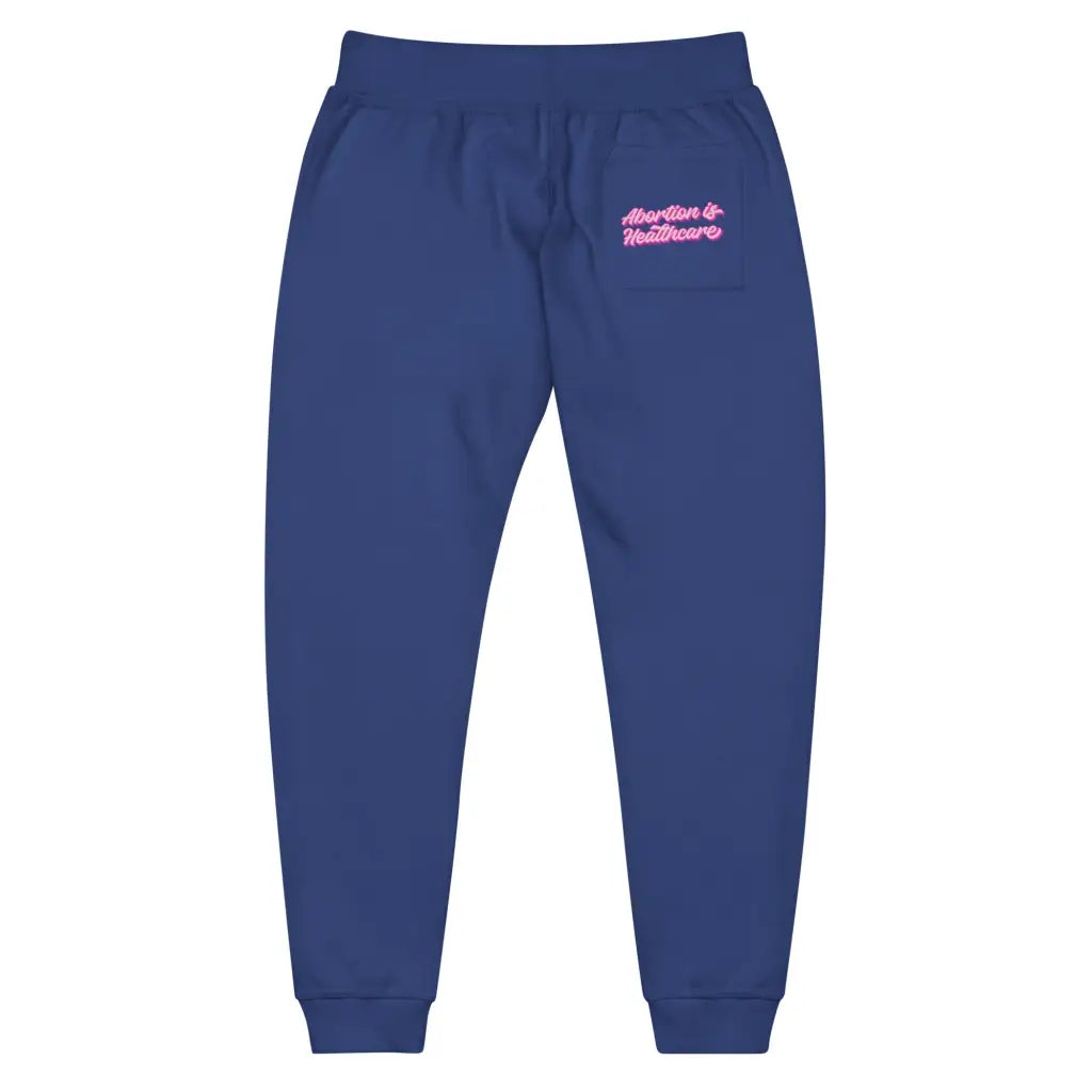 Abortion Is Healthcare Unisex Fleece Sweatpants - Democratic