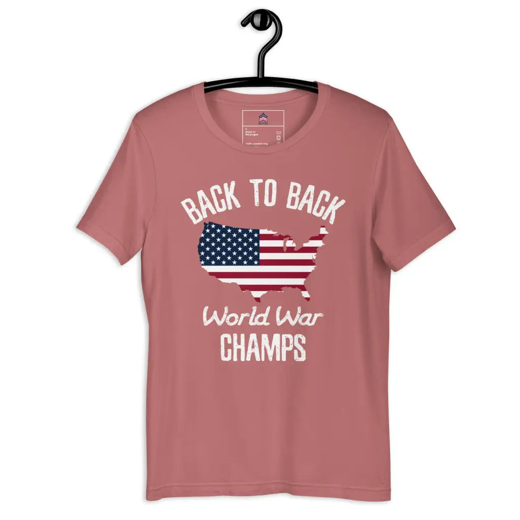 Back To Back World War Champs Unisex T-shirt - Mauve / s -