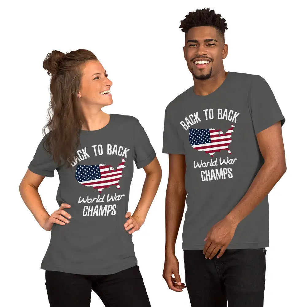 Back To Back World War Champs Unisex T-shirt - Republican