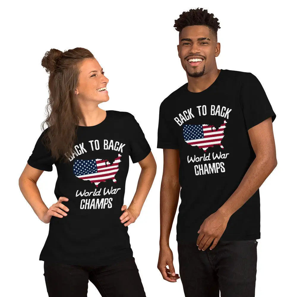 Back To Back World War Champs Unisex T-shirt - Republican