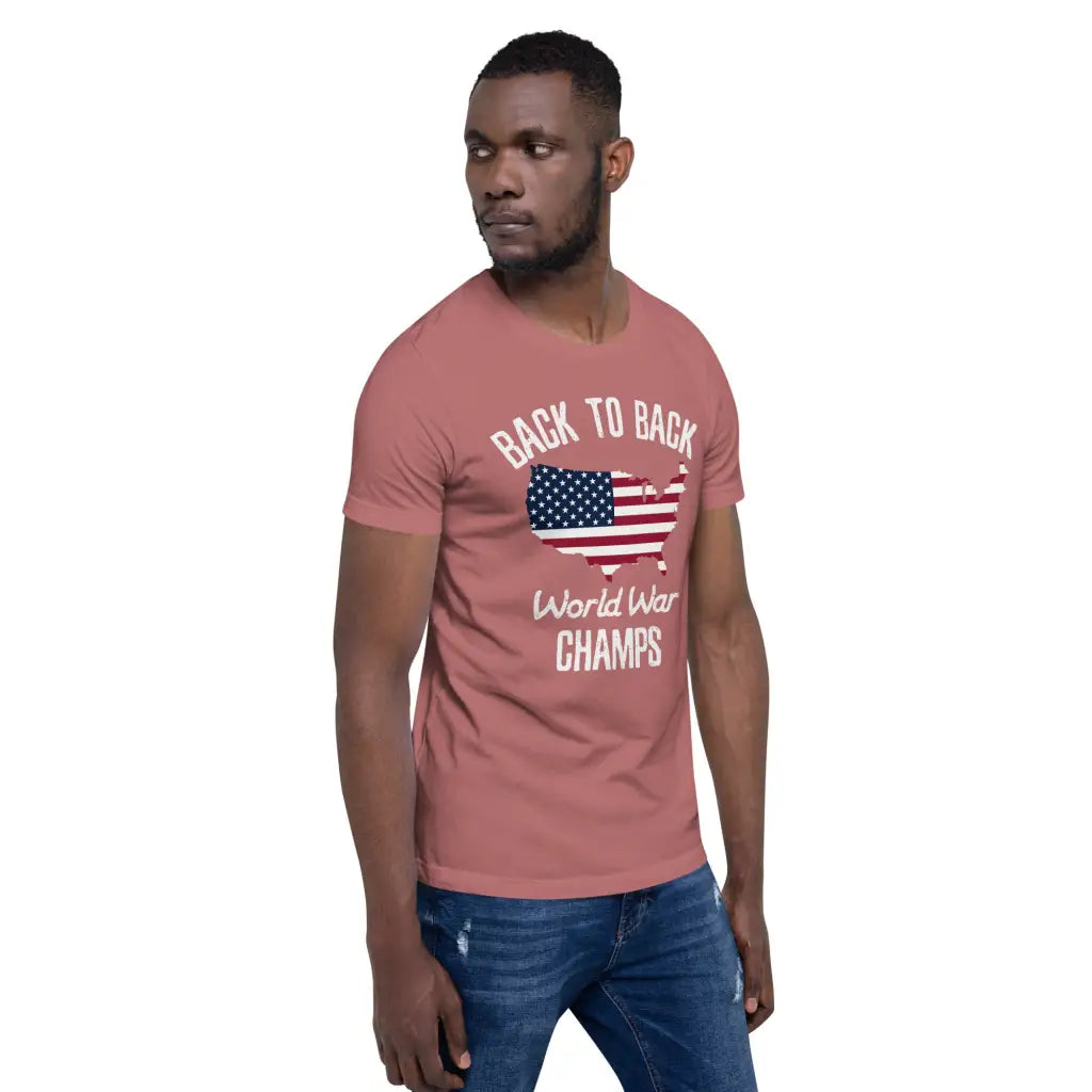 Back To Back World War Champs Unisex T-shirt - Republican