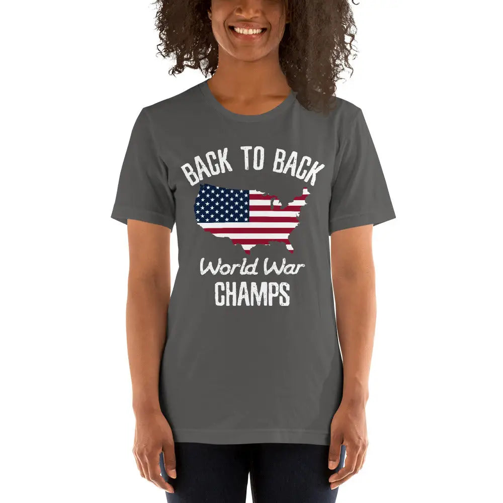 Back To Back World War Champs Unisex T-shirt - Republican