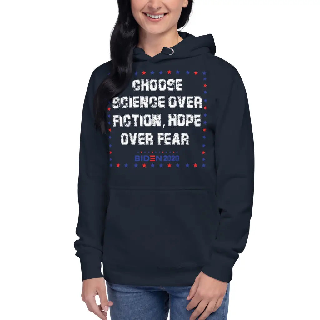 Choose Science Over Fiction Unisex Hoodie - Democratic