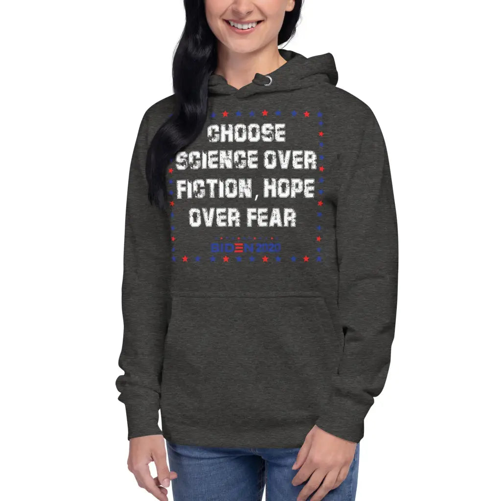 Choose Science Over Fiction Unisex Hoodie - Democratic