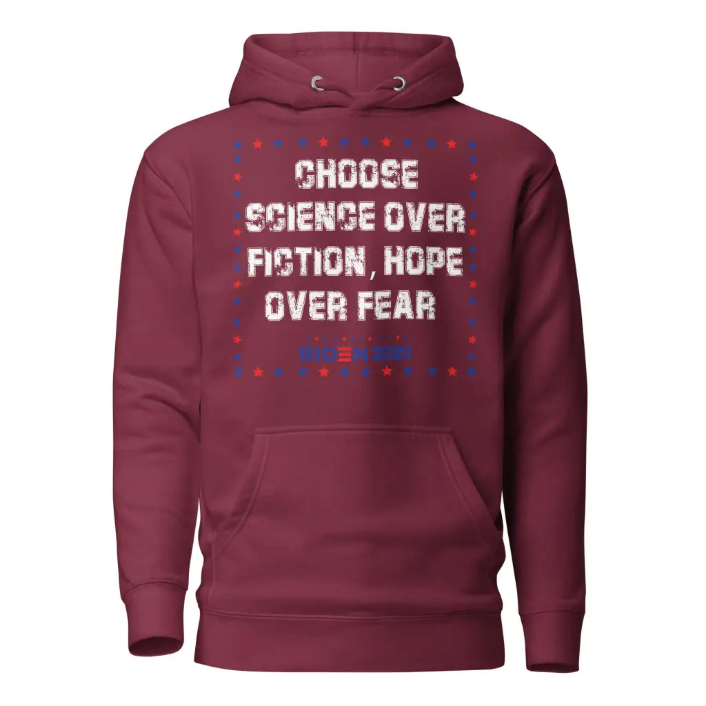 Choose Science Over Fiction Unisex Hoodie - Maroon / s -