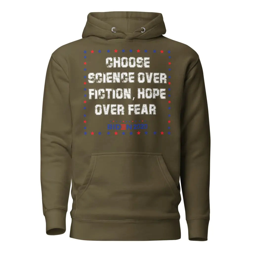 Choose Science Over Fiction Unisex Hoodie - Military Green /