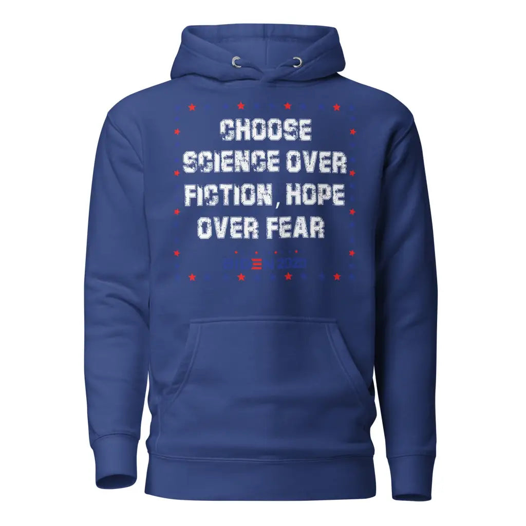 Choose Science Over Fiction Unisex Hoodie - Team Royal / s -