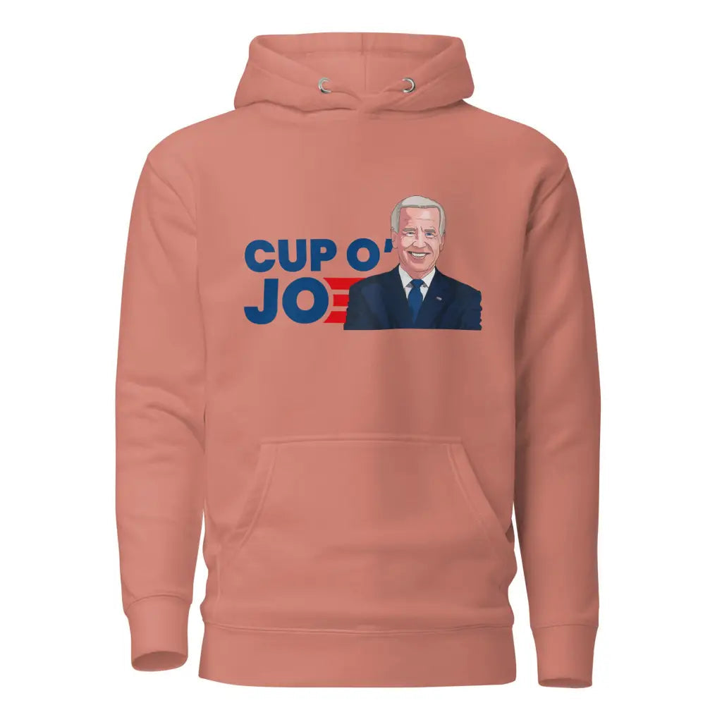 Cup Of Joe Unisex Hoodie - Dusty Rose / s - Democratic