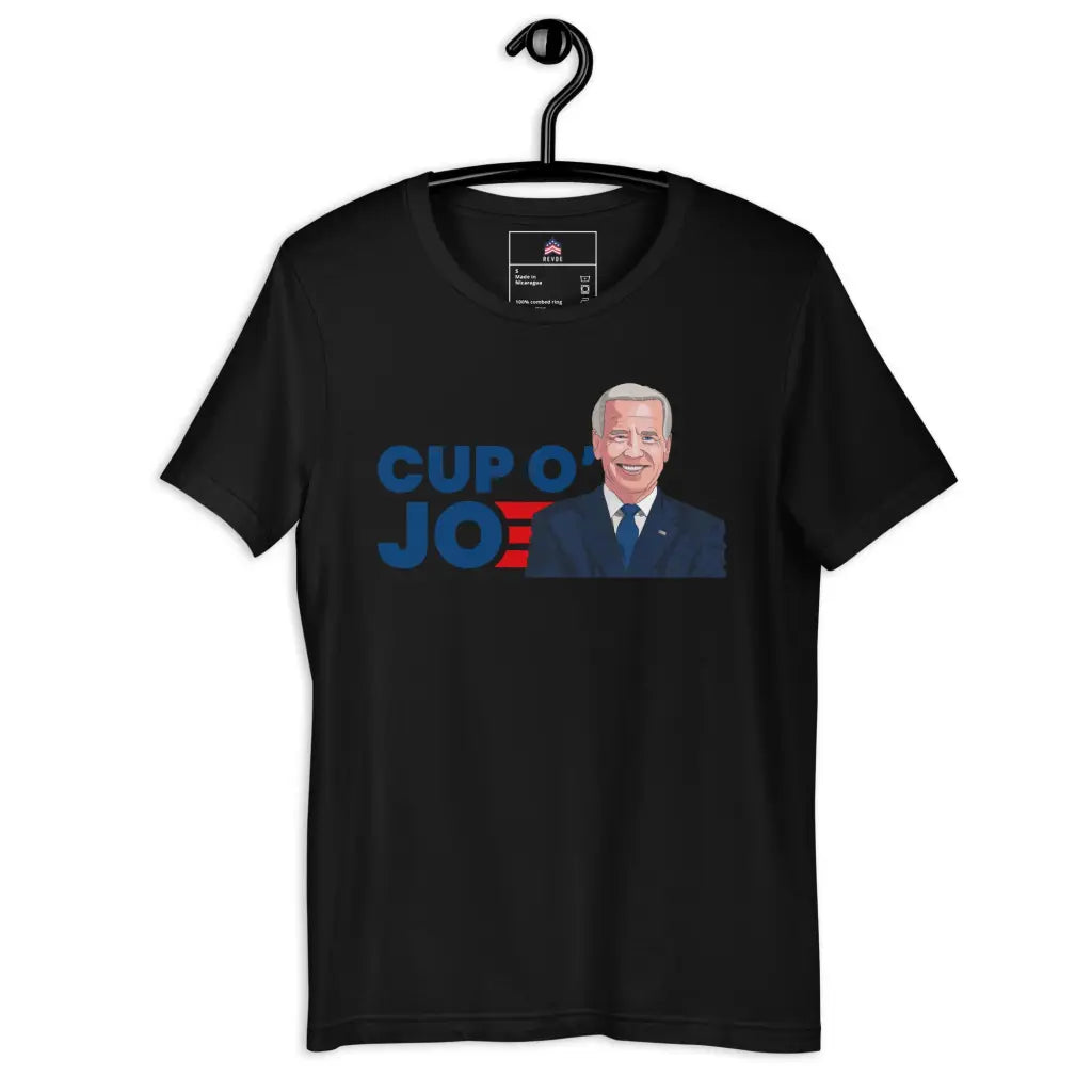 Cup Of Joe Unisex T-shirt - Black / s - Democratic