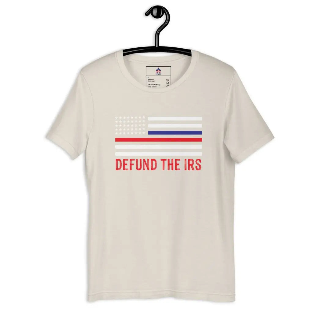 Defund The Irs Unisex T-shirt - Heather Dust / s -