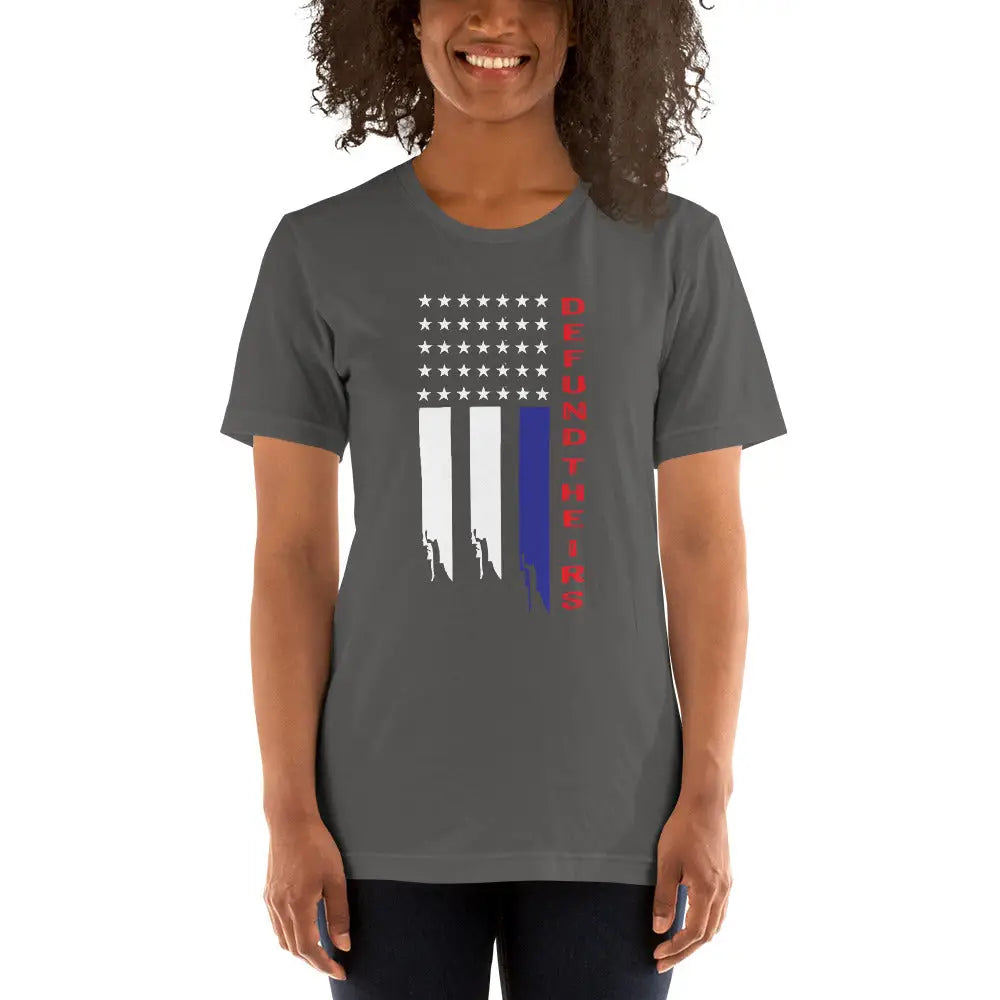 Defund The Irs Unisex T-shirt - Republican