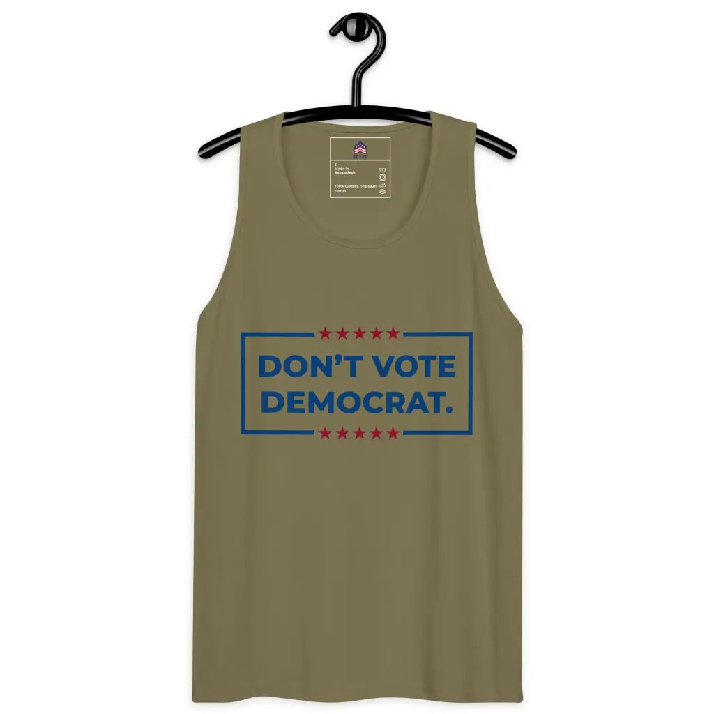 Don’t Vote Democrat Men’s Premium Tank Top - Military Green