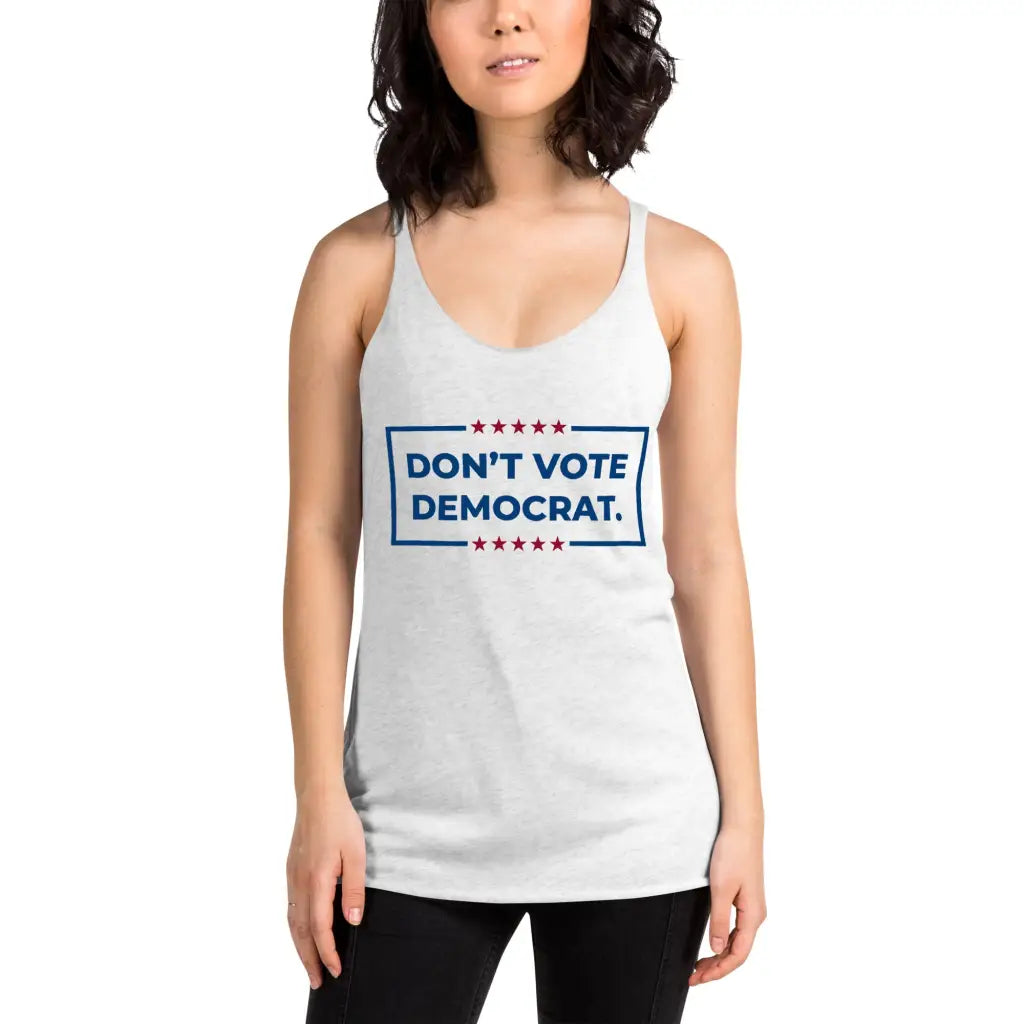 Don’t Vote Democrat Women’s Racerback Tank - Republican