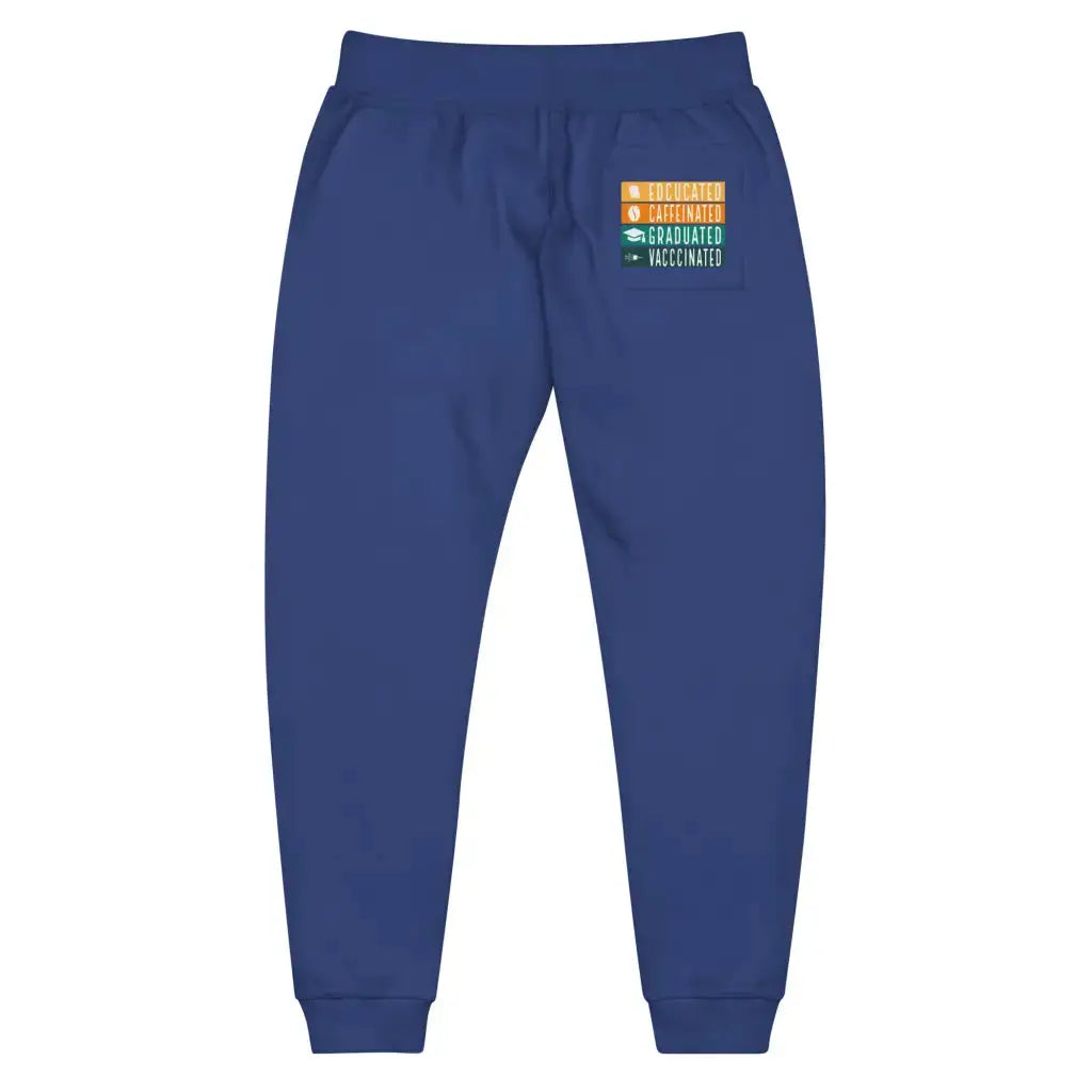 Educated Vaccinated Unisex Fleece Sweatpants - Democratic