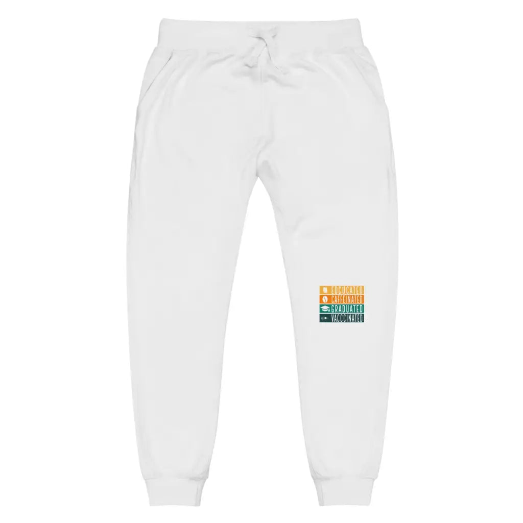 Educated Vaccinated Unisex Fleece Sweatpants - White / Xs -