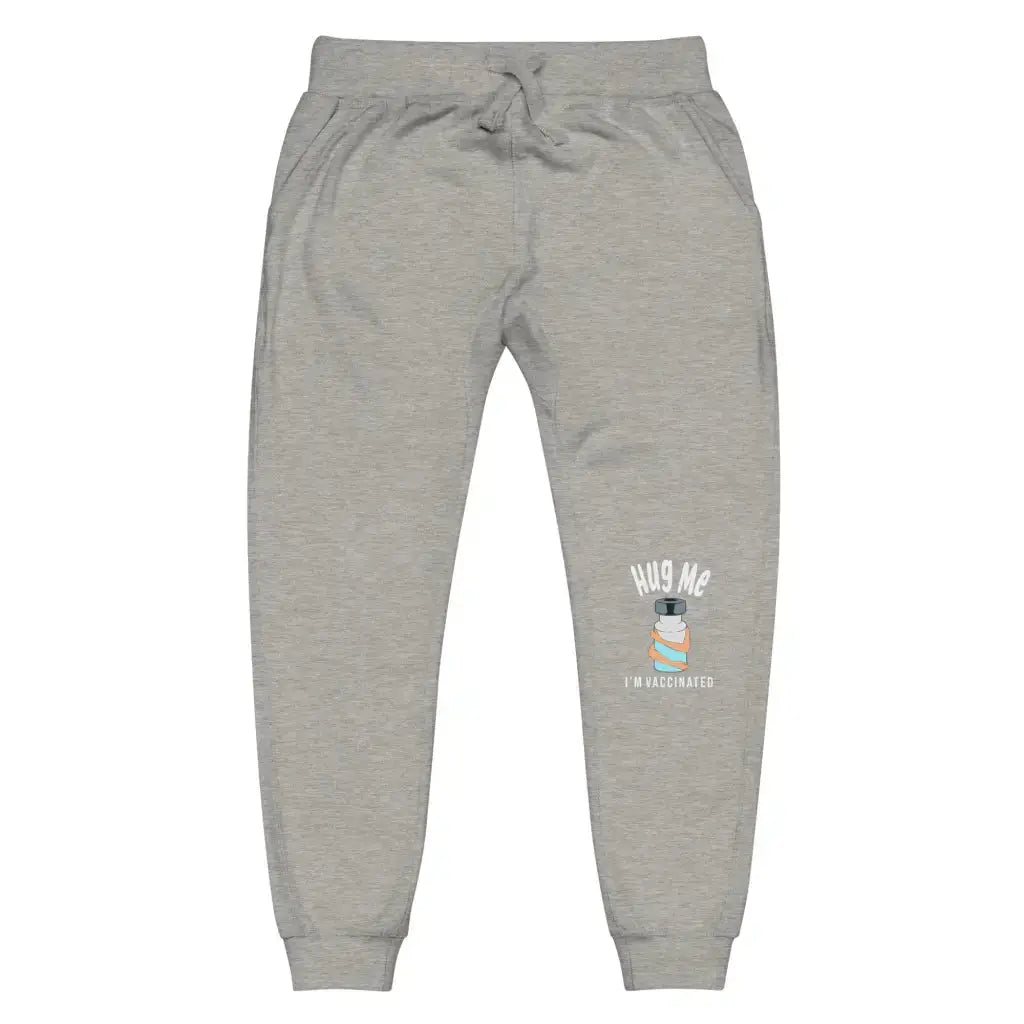 Hug Me I’m Vaccinated 2 Unisex Fleece Sweatpants - Carbon