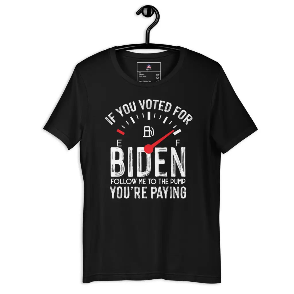 If You Voted For Biden Unisex T-shirt - Black / Xs -