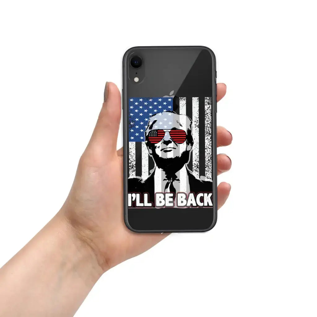 I’ll Be Back Iphone Case - Republican