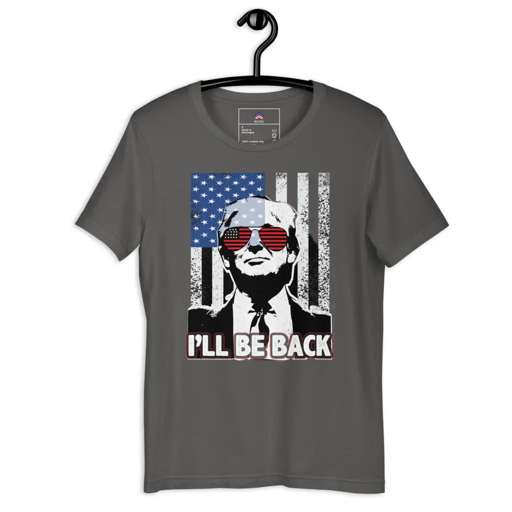 I’ll Be Back Unisex T-shirt - Asphalt / s - Republican