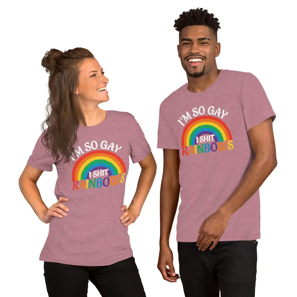 I’m So Gay i Shit Rainbows Unisex T-shirt - Democratic