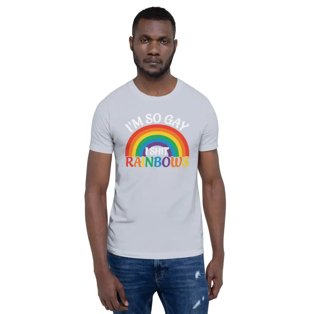 I’m So Gay i Shit Rainbows Unisex T-shirt - Democratic