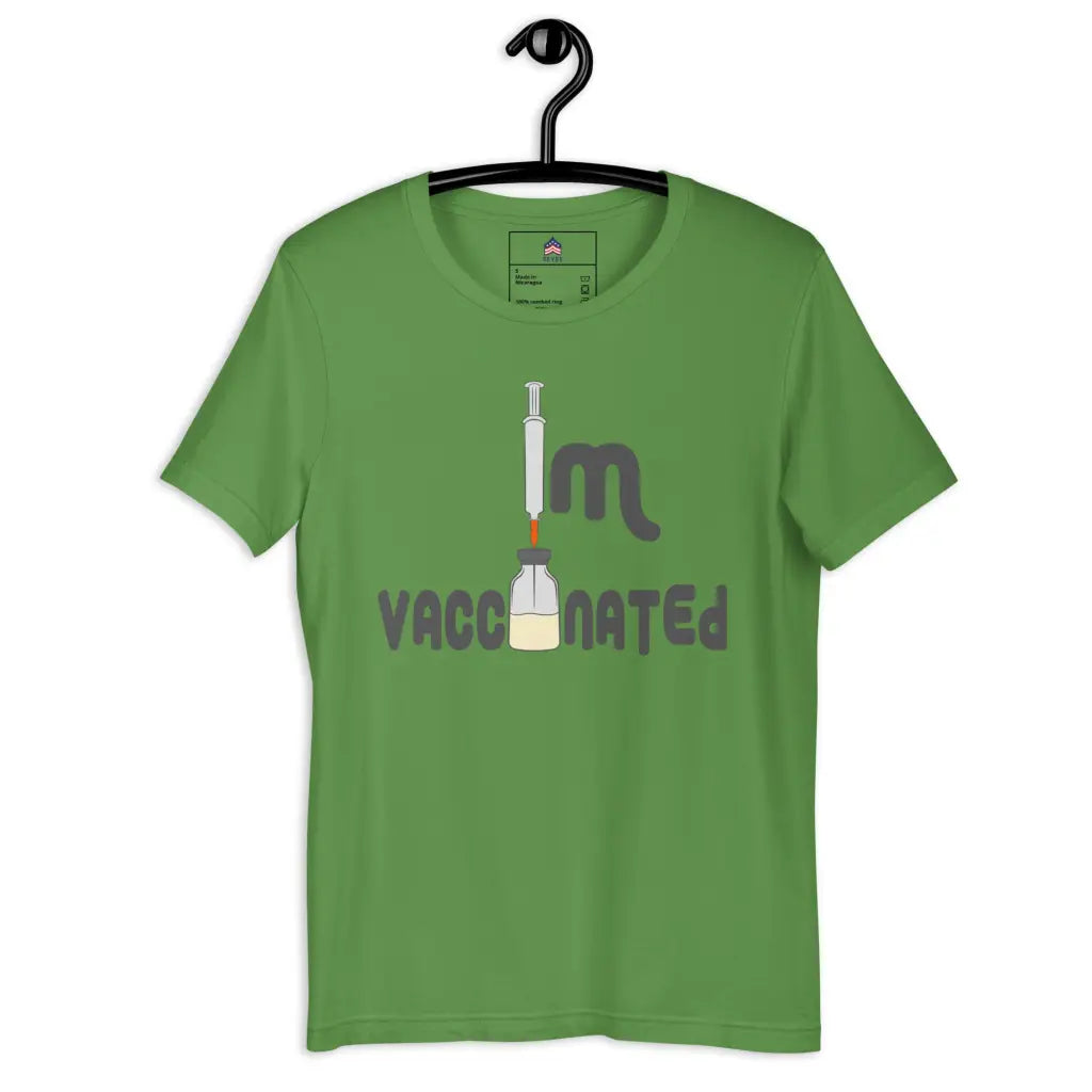 I’m Vaccinated Unisex T-shirt - Leaf / s - Democratic