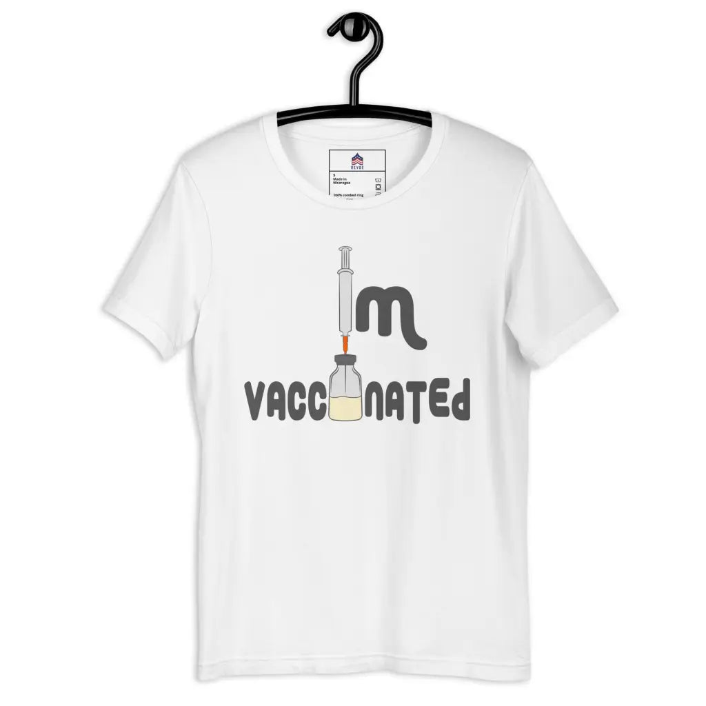 I’m Vaccinated Unisex T-shirt - White / s - Democratic