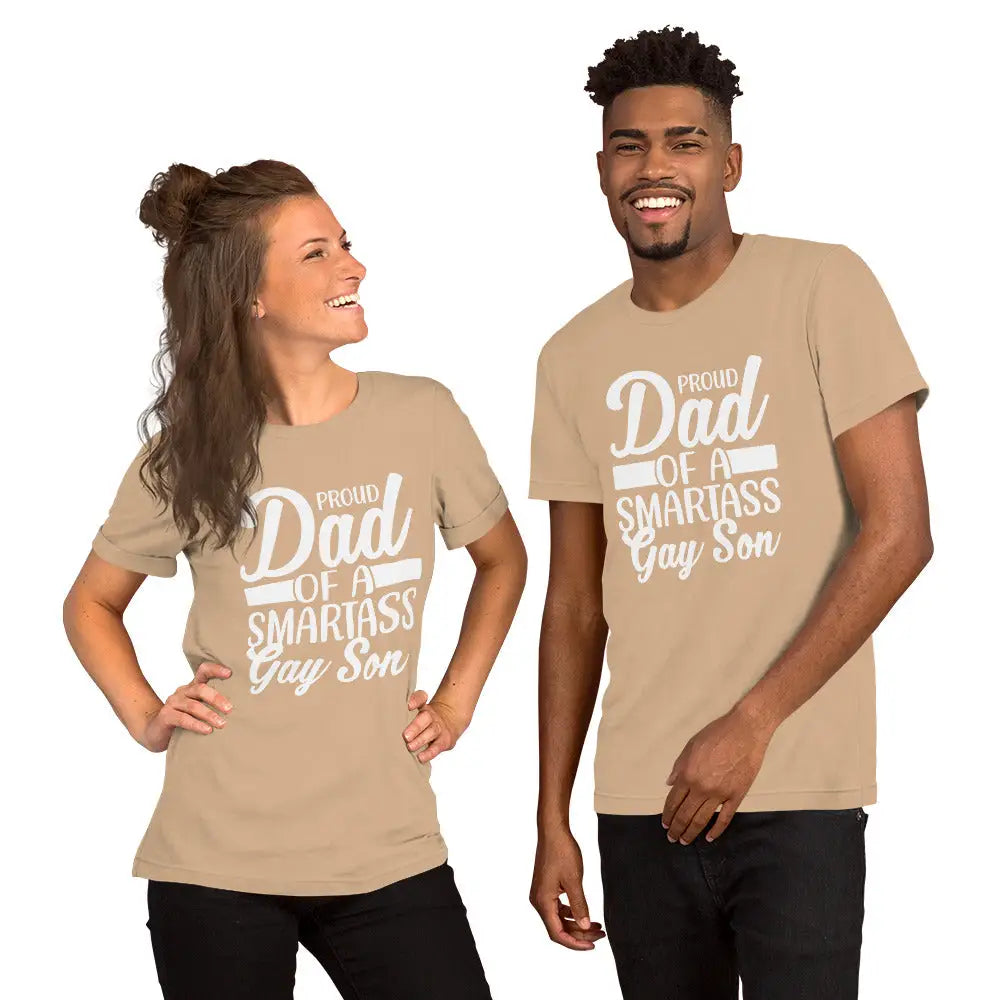 Proud Dad Of a Smartass Gay Son Unisex T-shirt - Democratic