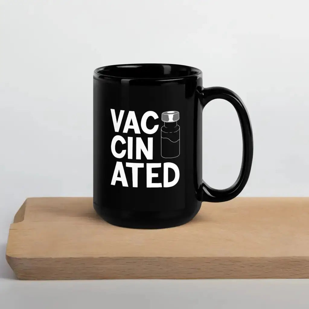 Vaccinated 7 Black Glossy Mug - Democratic