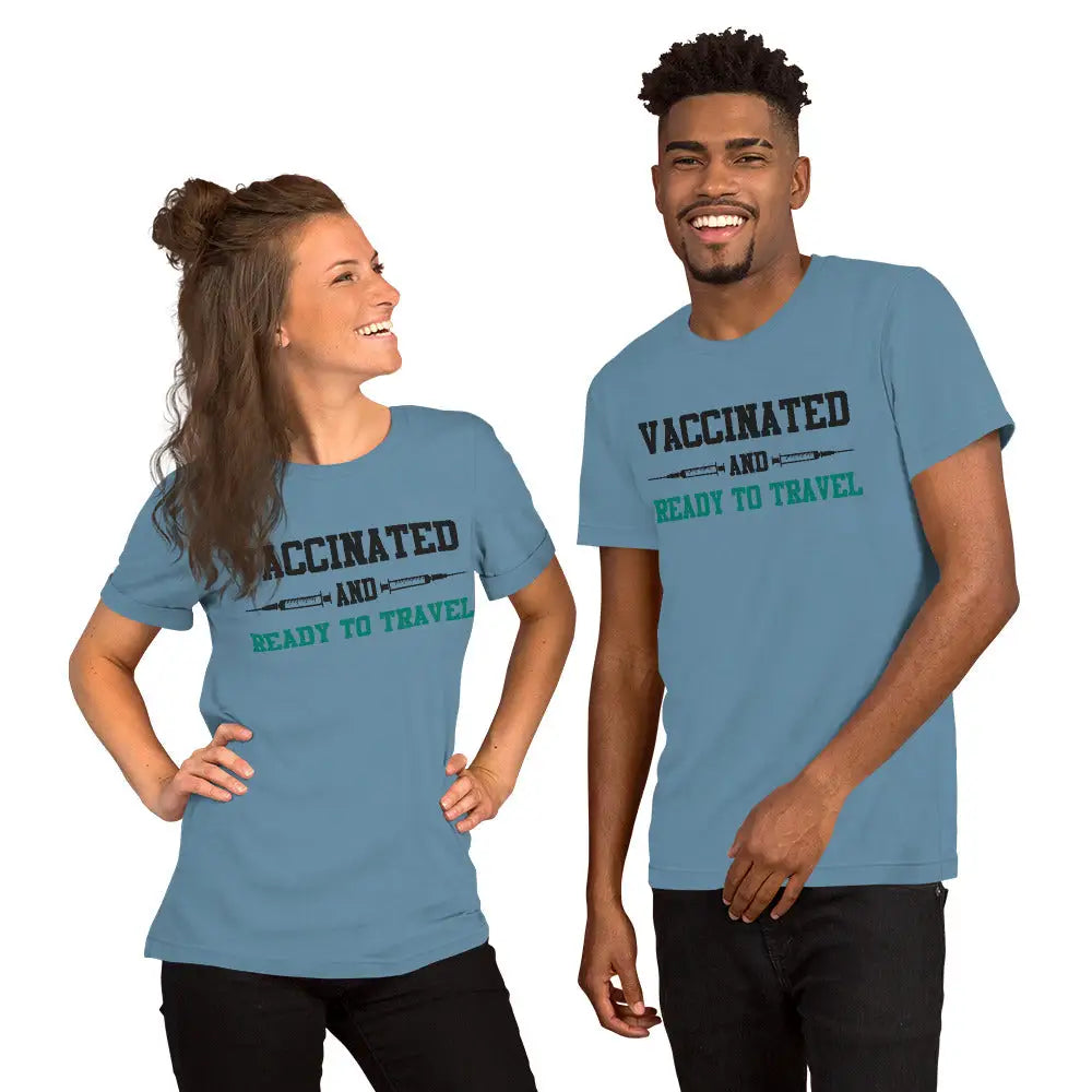 Vaccinated And Ready To Travel Unisex T-shirt - Democratic