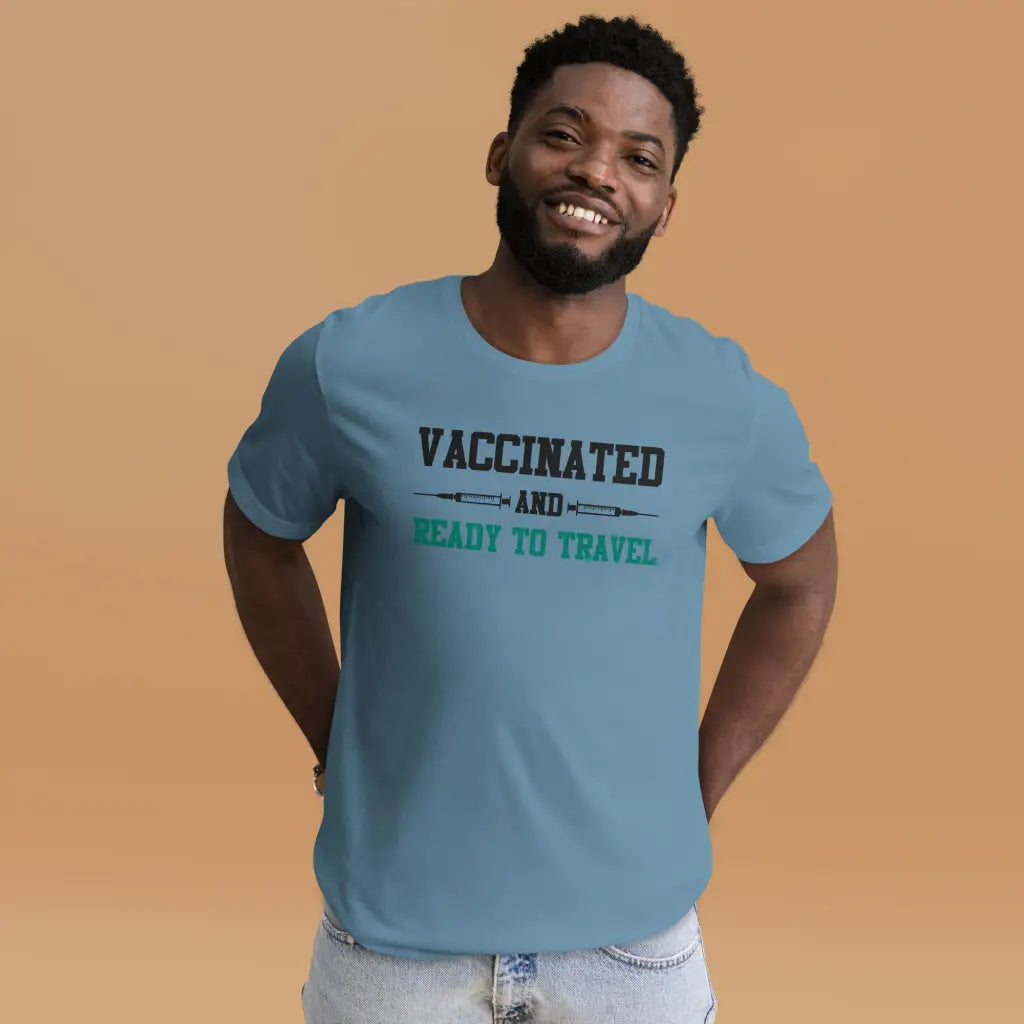 Vaccinated And Ready To Travel Unisex T-shirt - Democratic