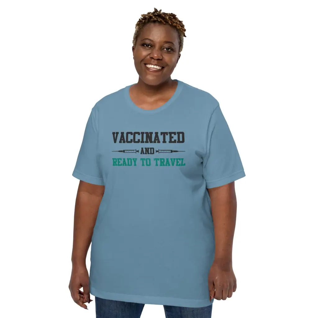 Vaccinated And Ready To Travel Unisex T-shirt - Democratic