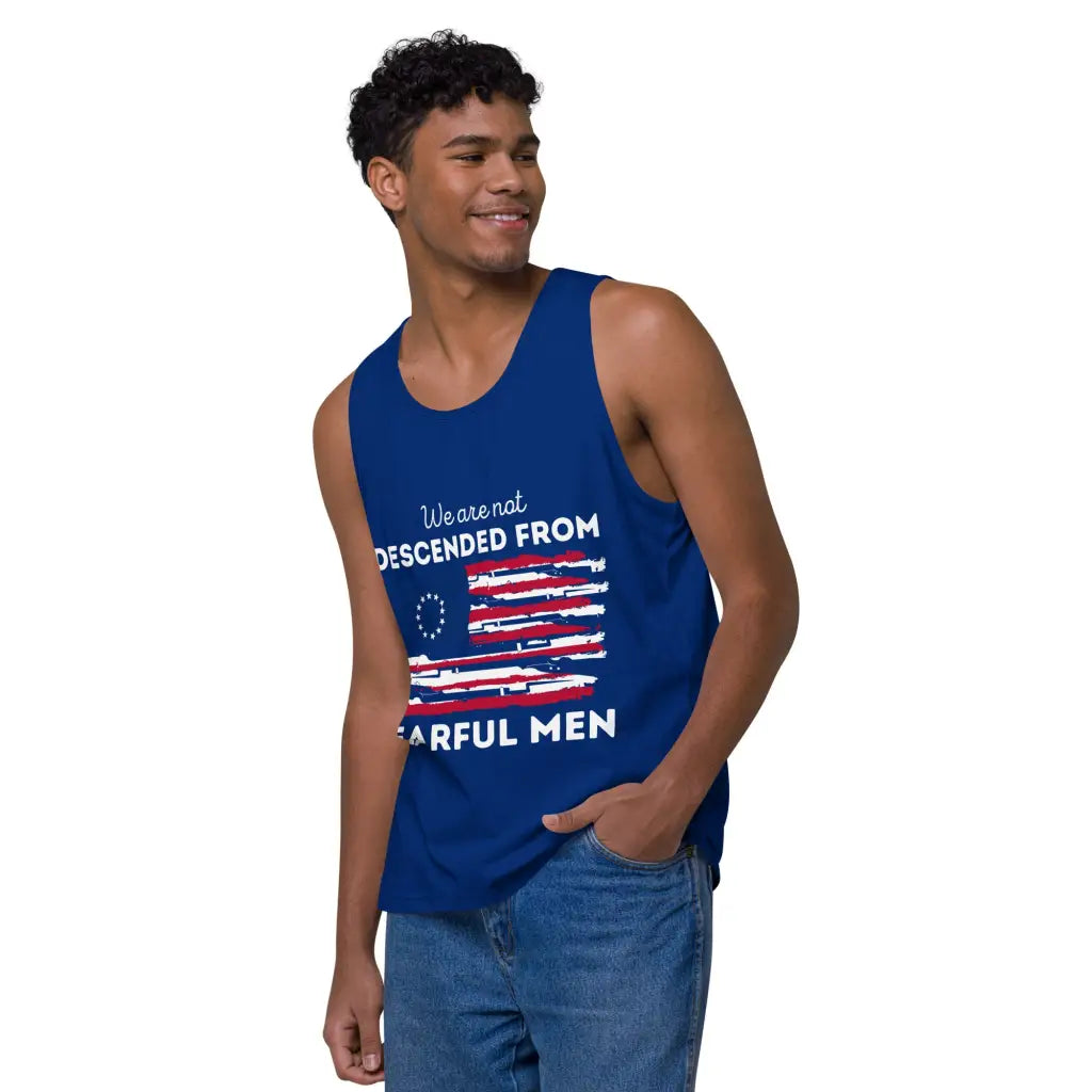 We Are Not Descended From Fearful Men Men’s Premium Tank Top