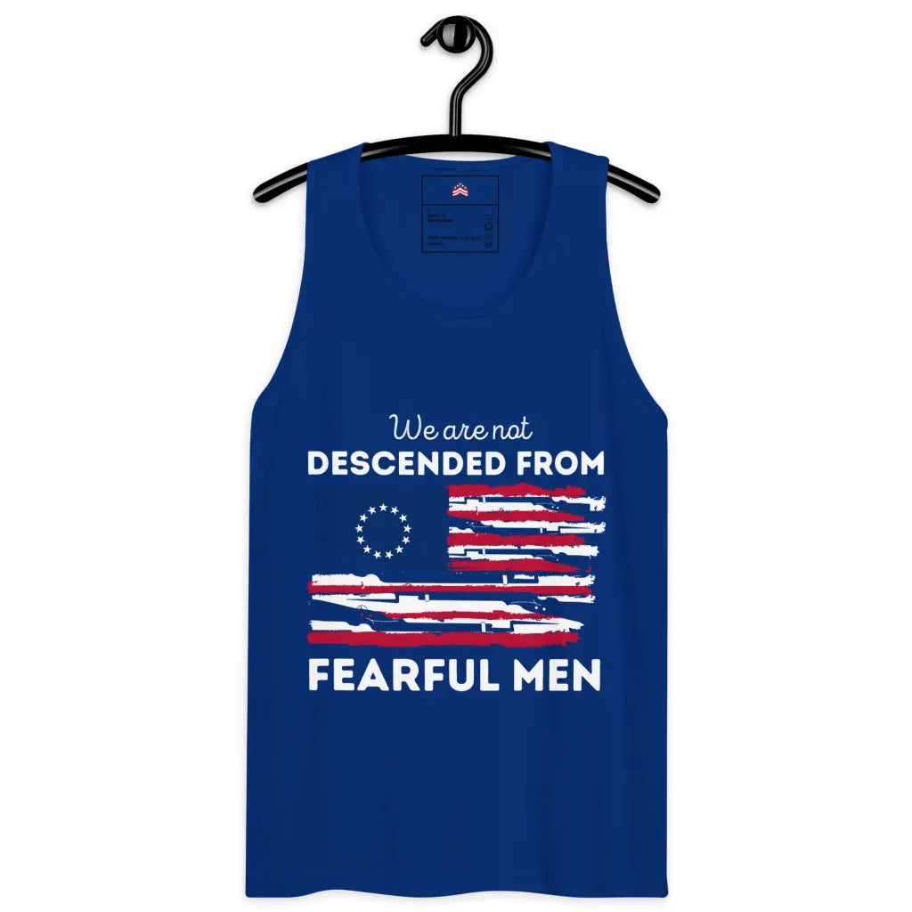 We Are Not Descended From Fearful Men Men’s Premium Tank Top