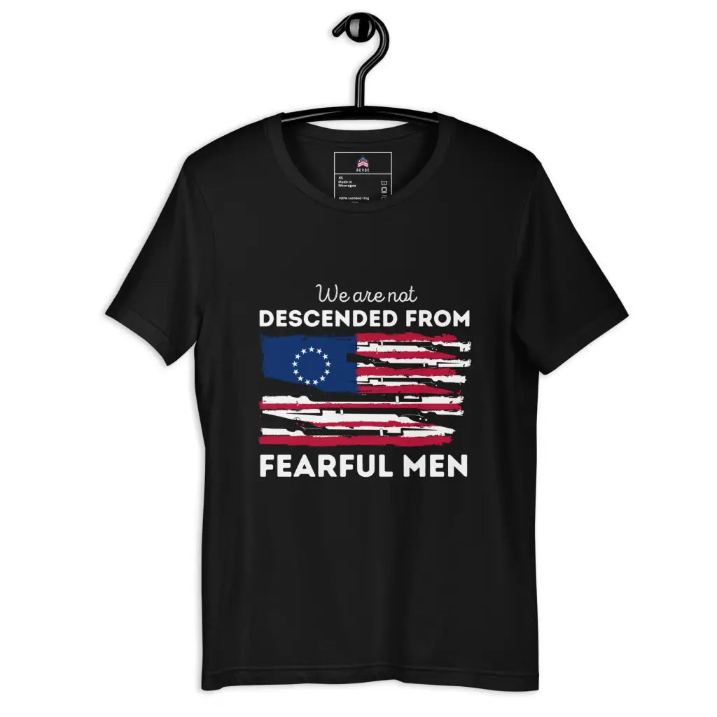 We Are Not Descended From Fearful Men Unisex T-shirt - Black